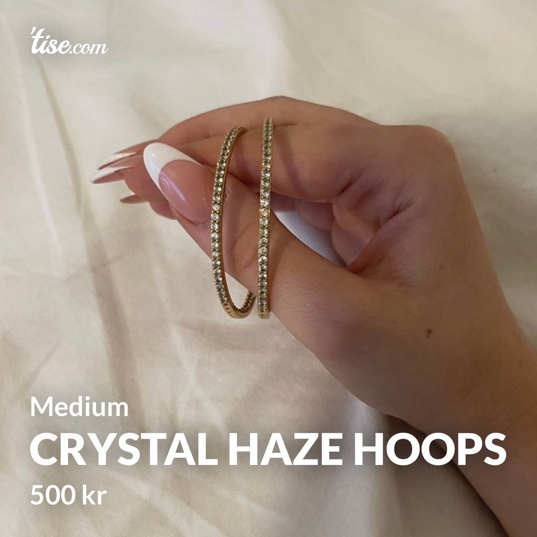 Crystal Haze hoops