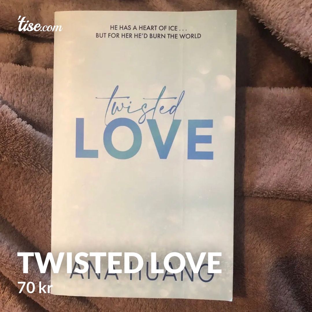 Twisted Love