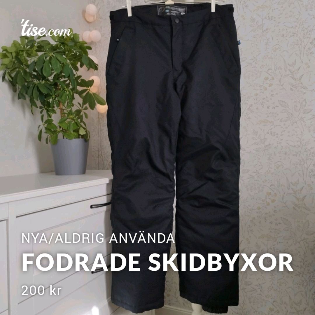 Fodrade Skidbyxor