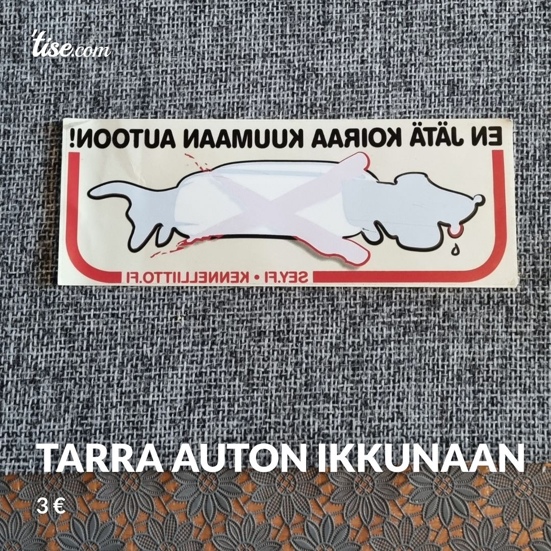 Tarra auton ikkunaan