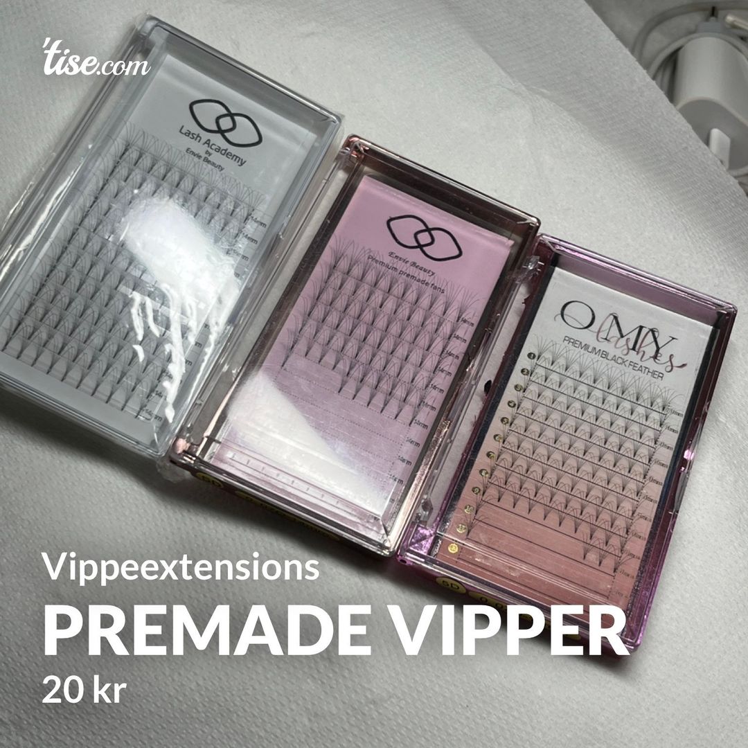 Premade vipper