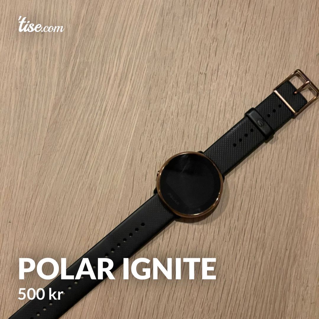 Polar ignite