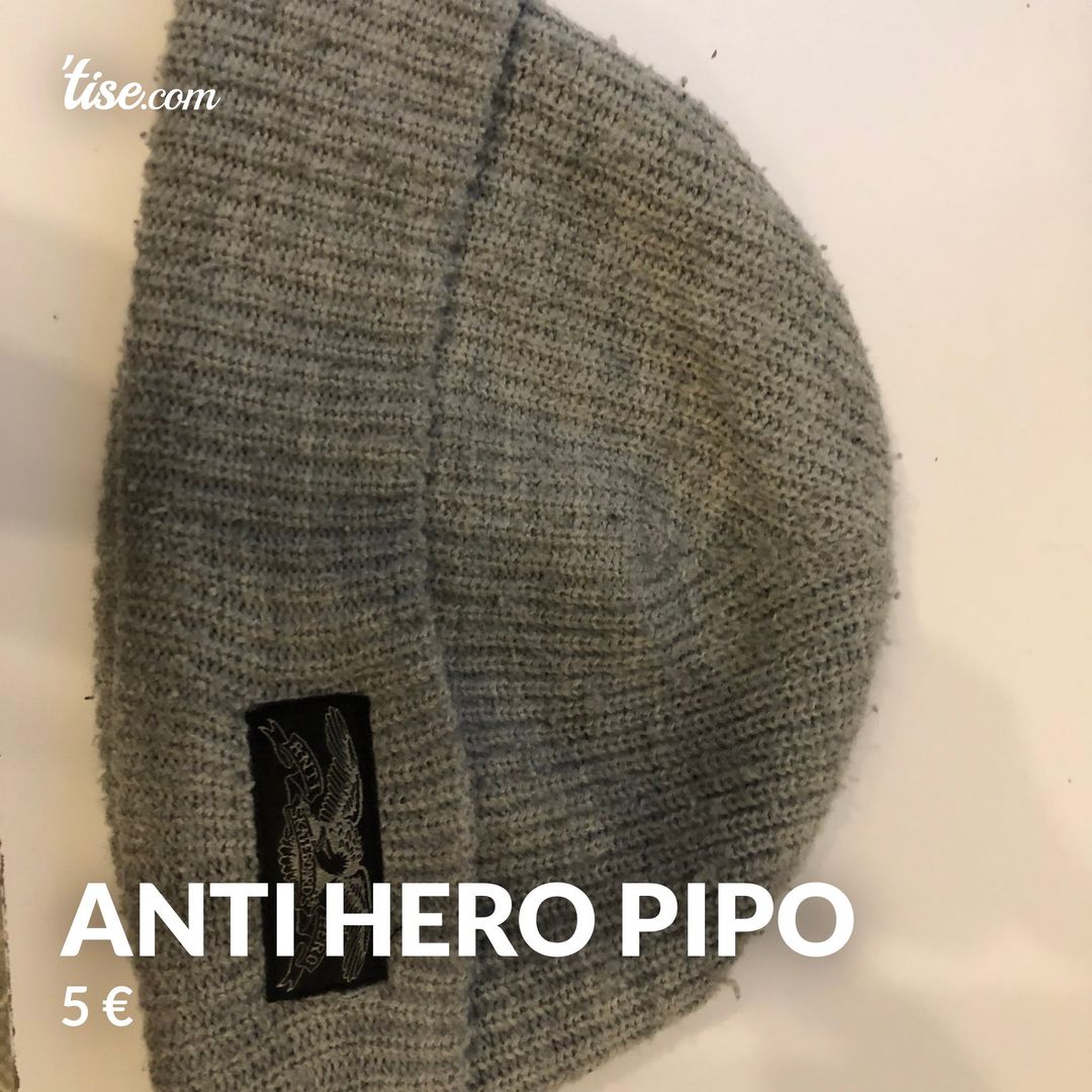 Anti hero pipo