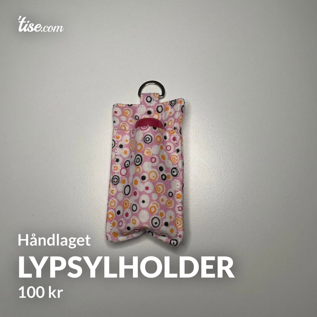 Lypsylholder