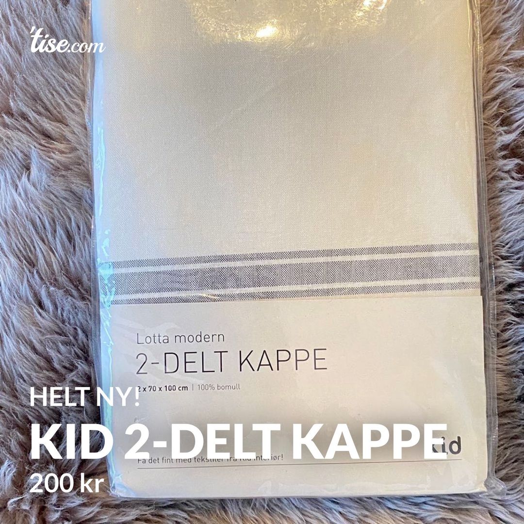 KID 2-DELT KAPPE