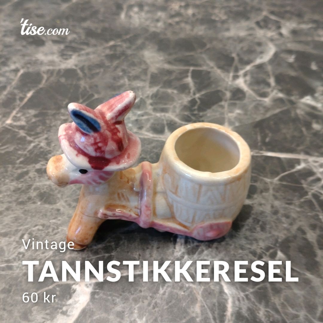 Tannstikkeresel