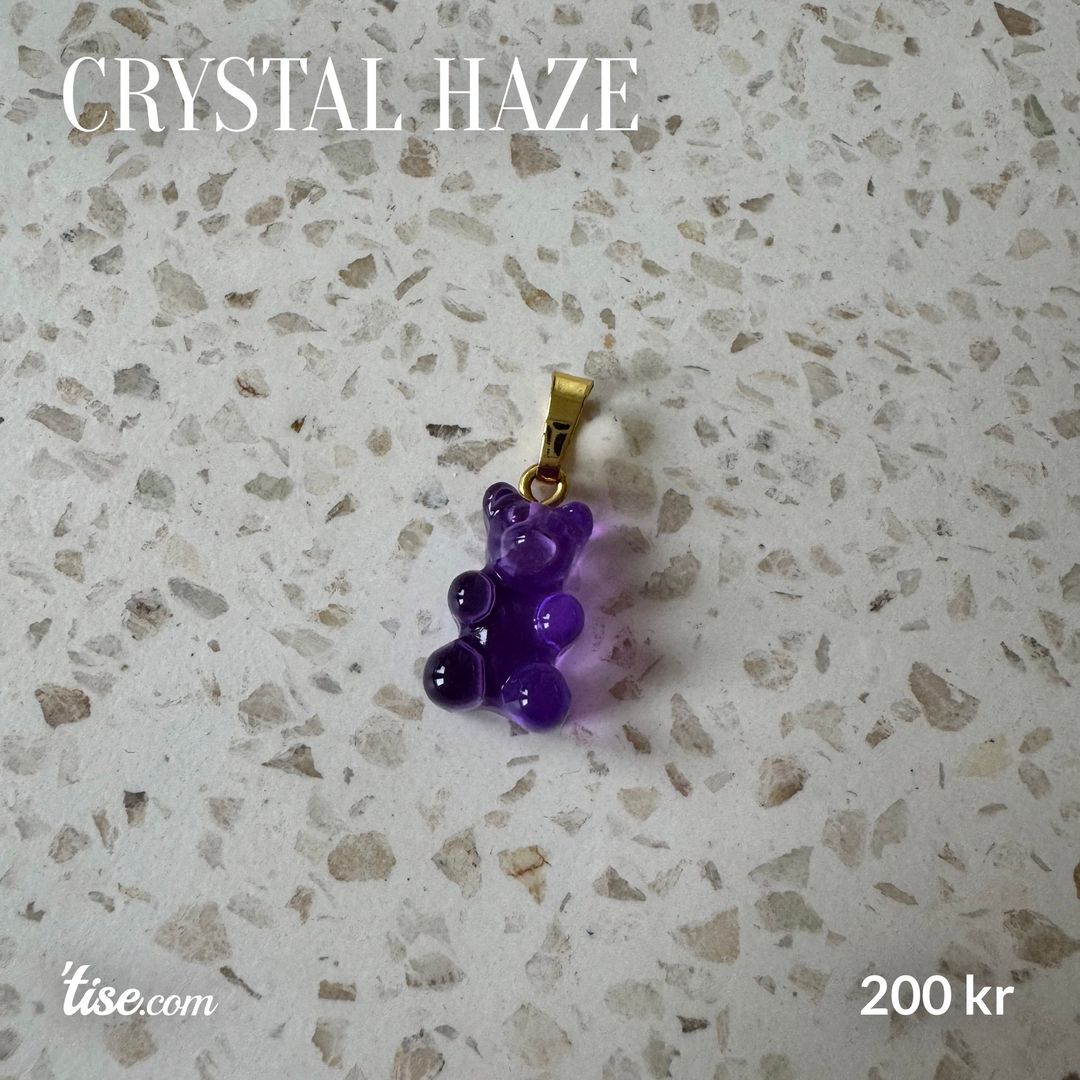 Crystal Haze