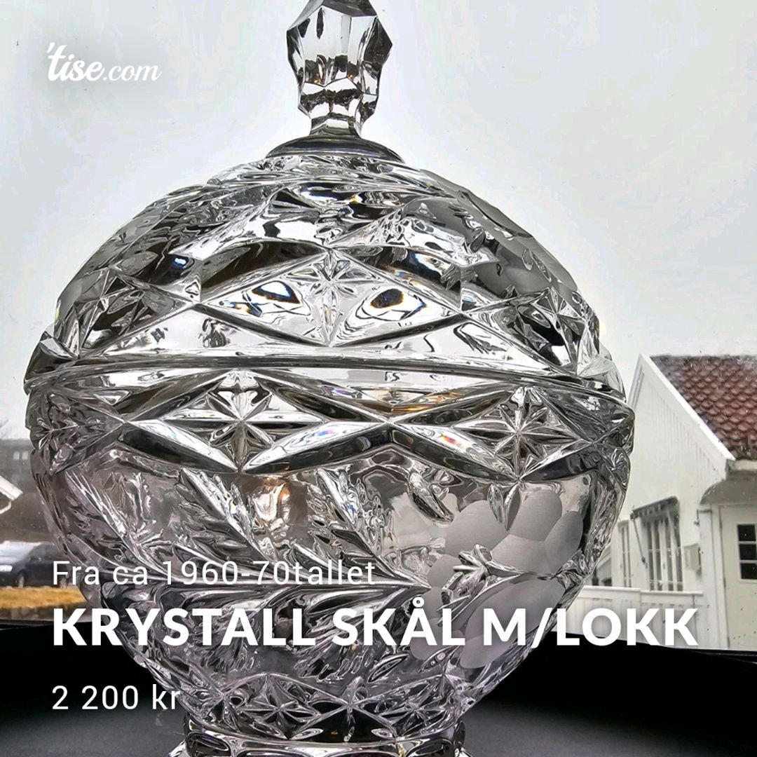 KRYSTALL SKÅL M/LOKK
