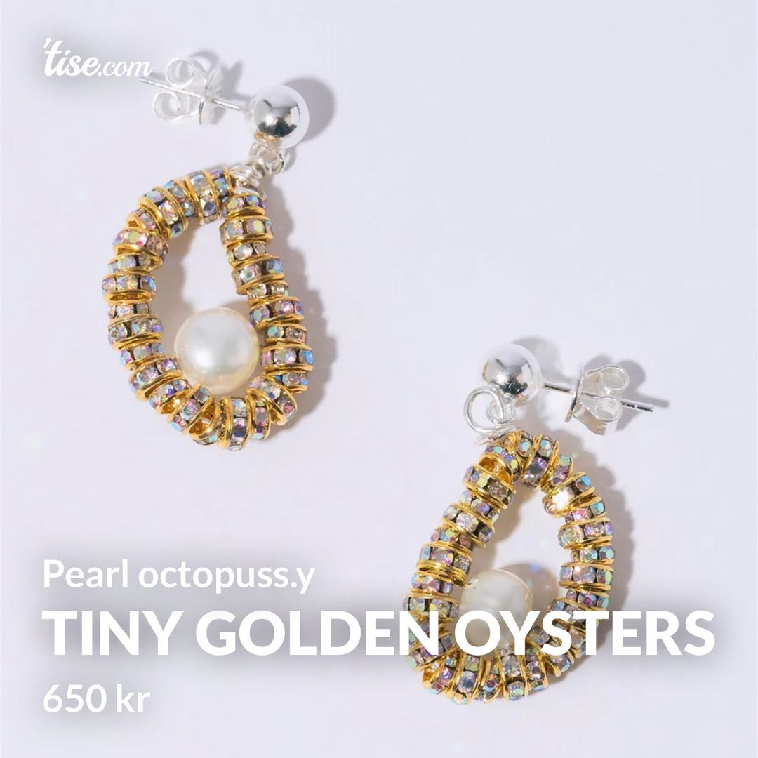 Tiny golden oysters