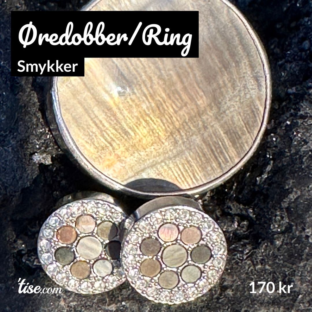 Øredobber/Ring