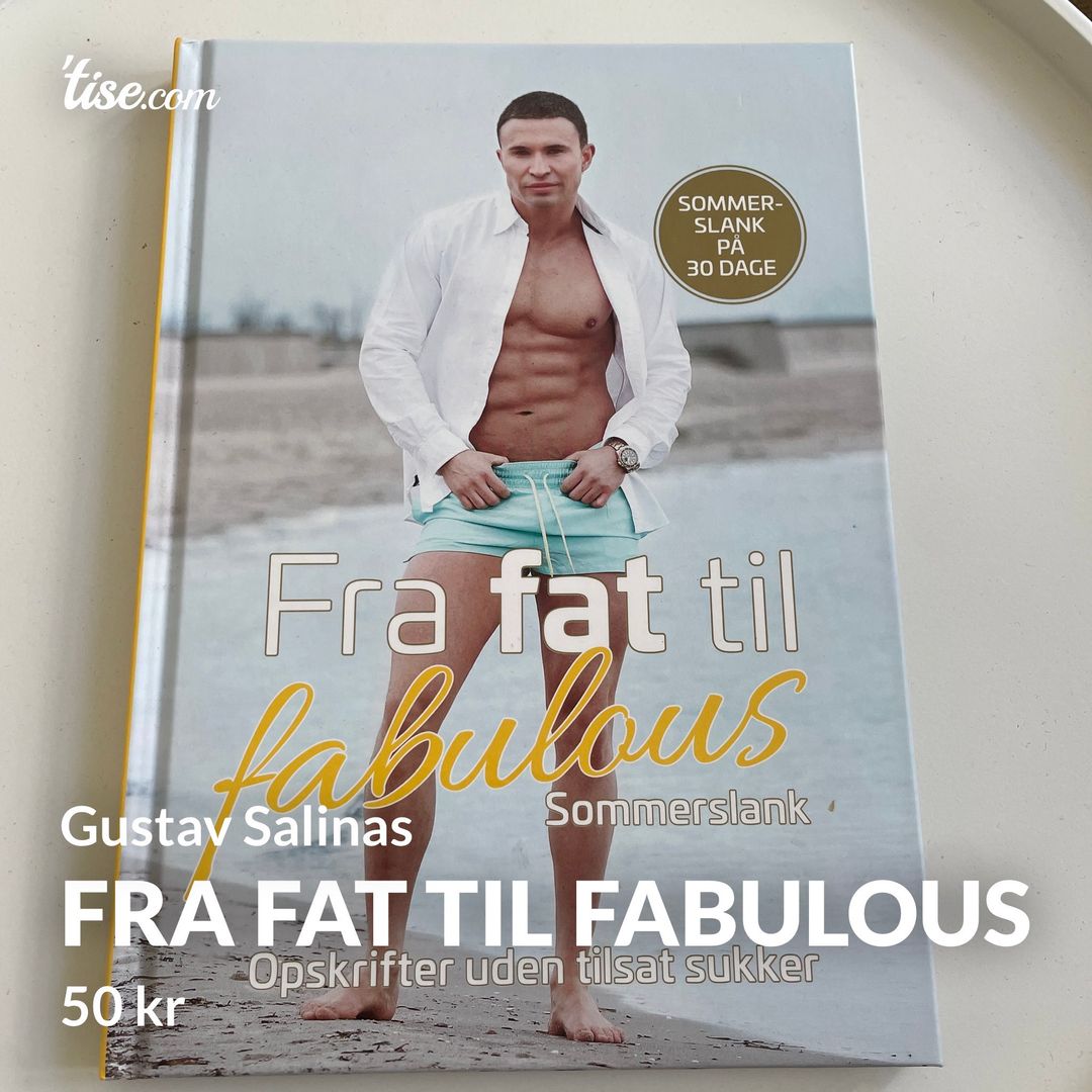 Fra fat til fabulous