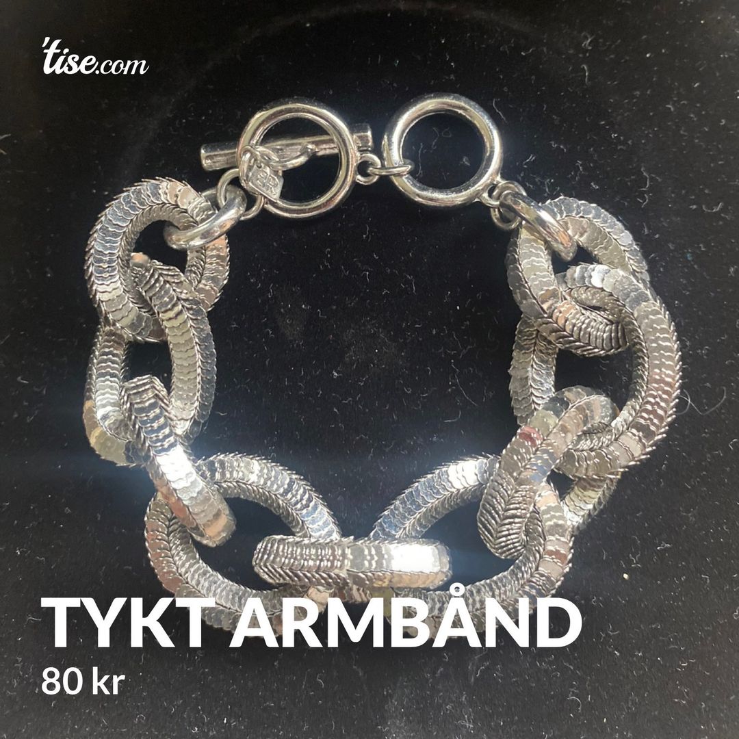 Tykt armbånd