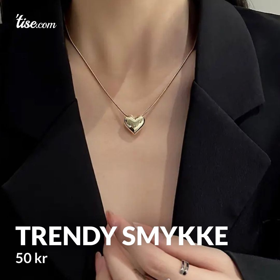 Trendy smykke