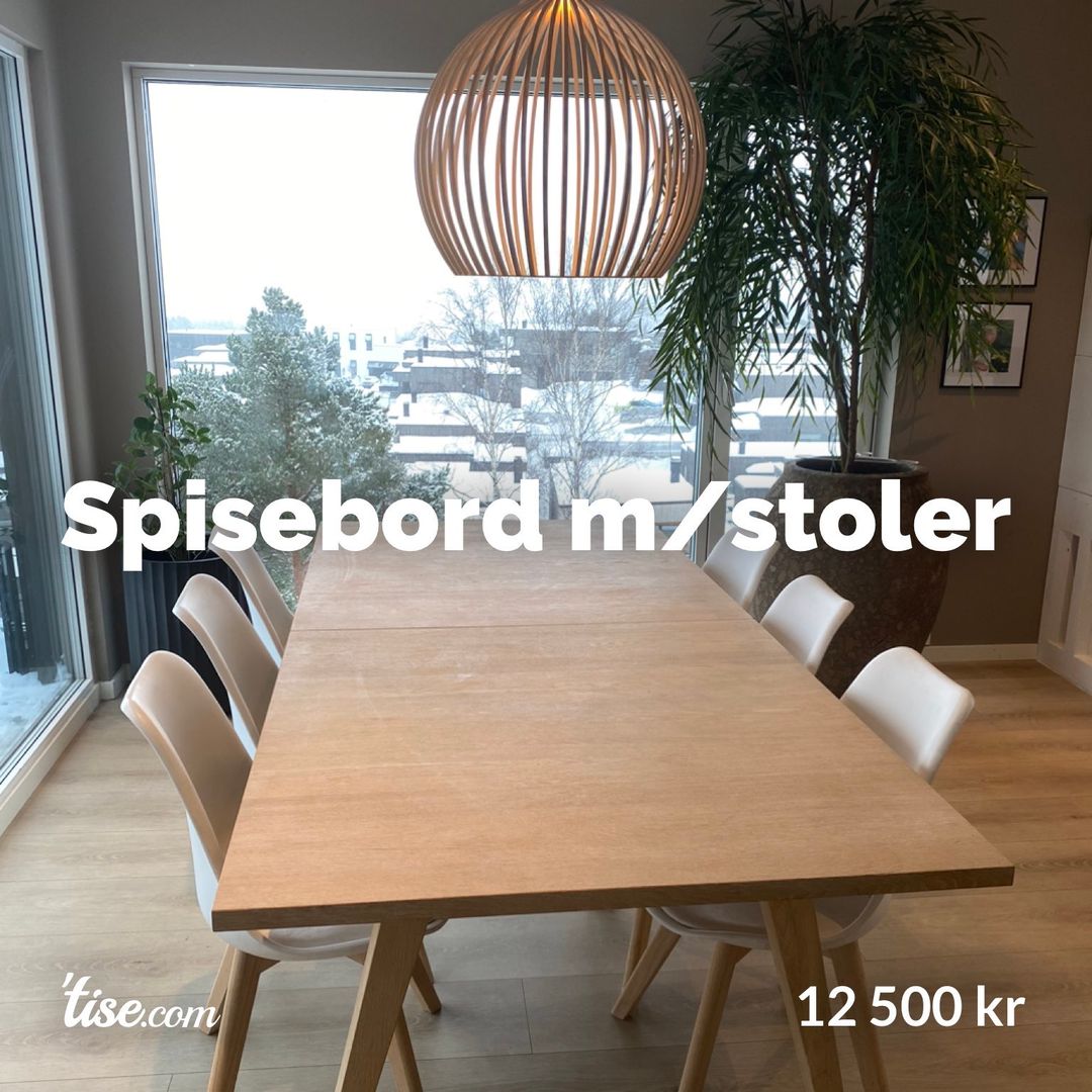 Spisebord m/stoler