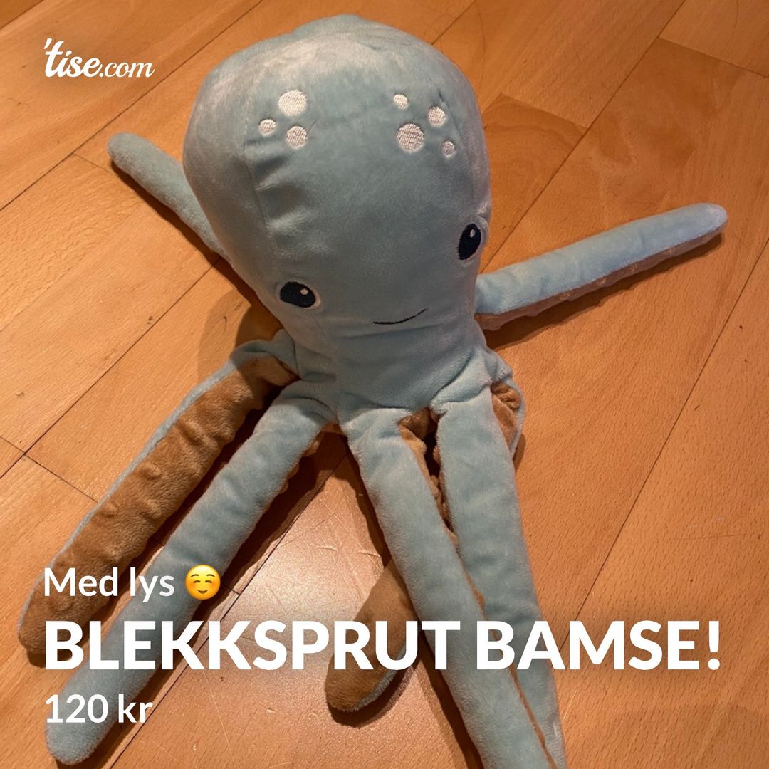 Blekksprut bamse!