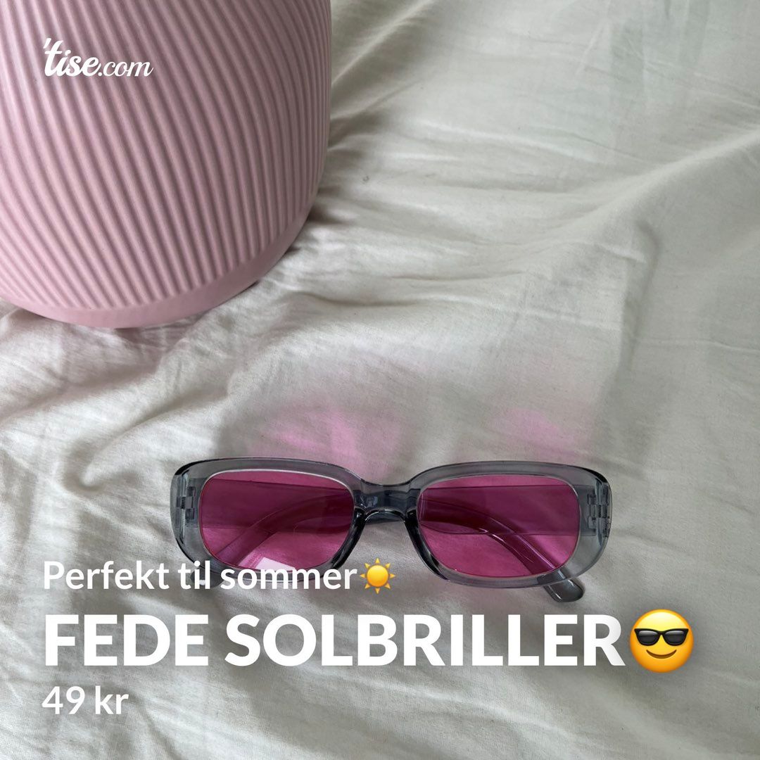 Fede Solbriller😎