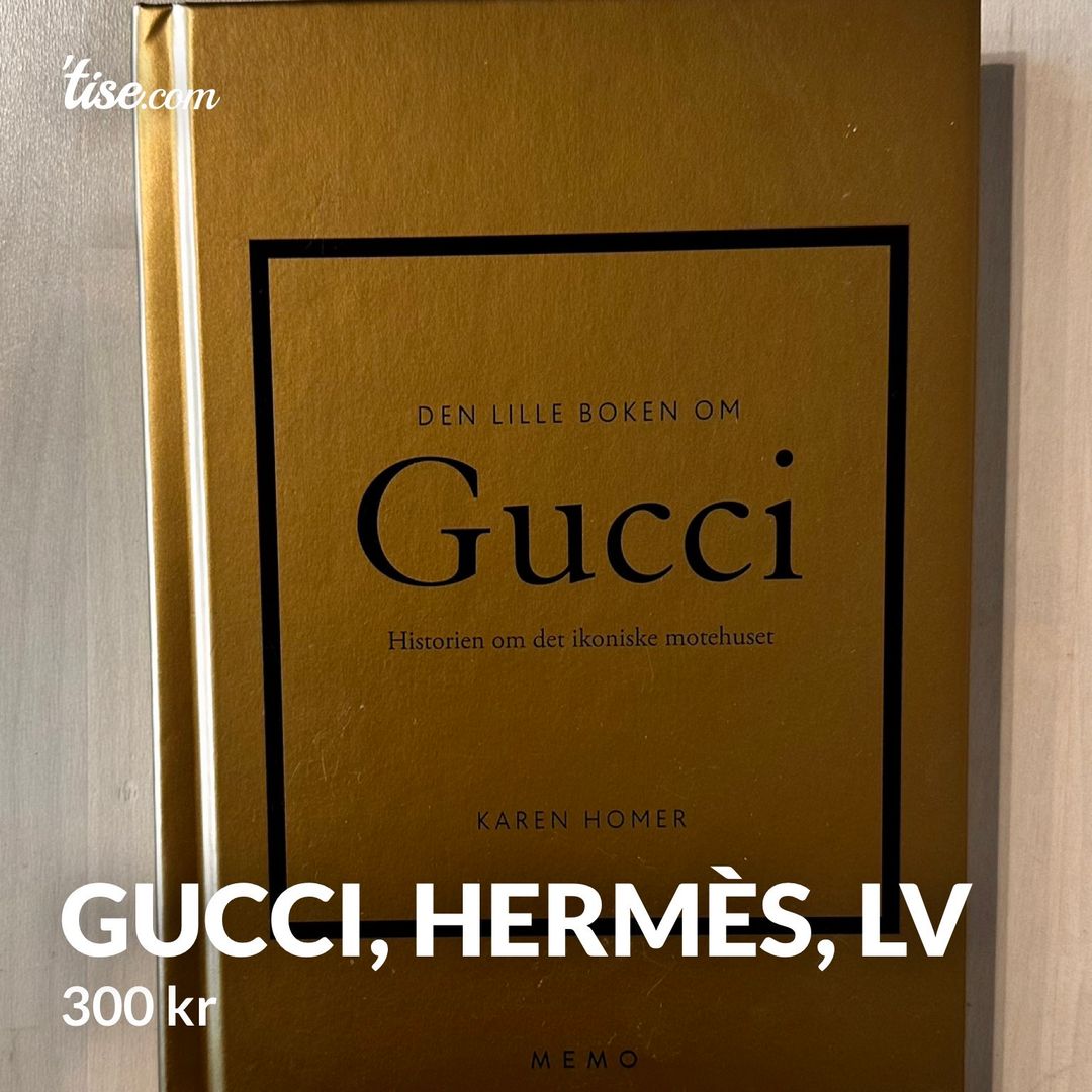 Gucci Hermès LV