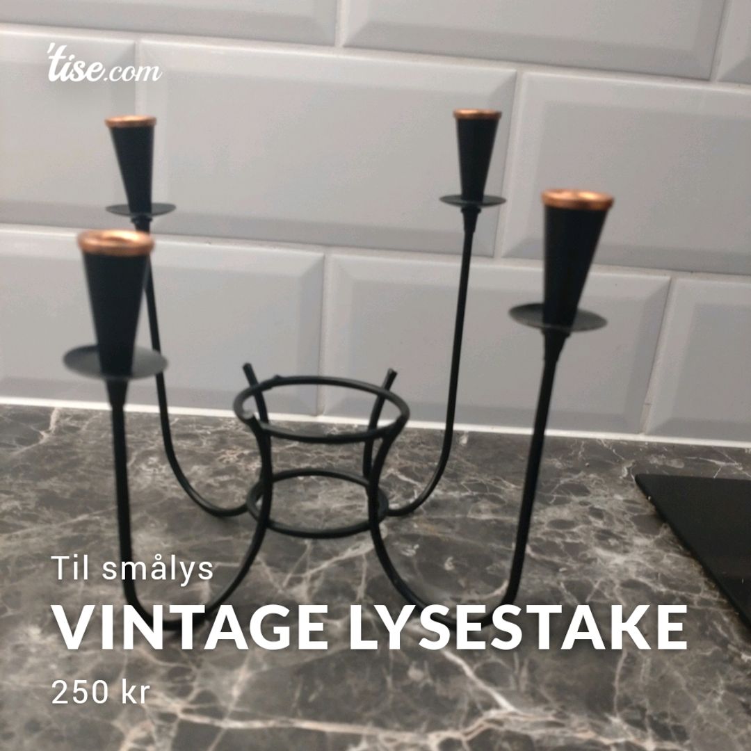 Vintage Lysestake