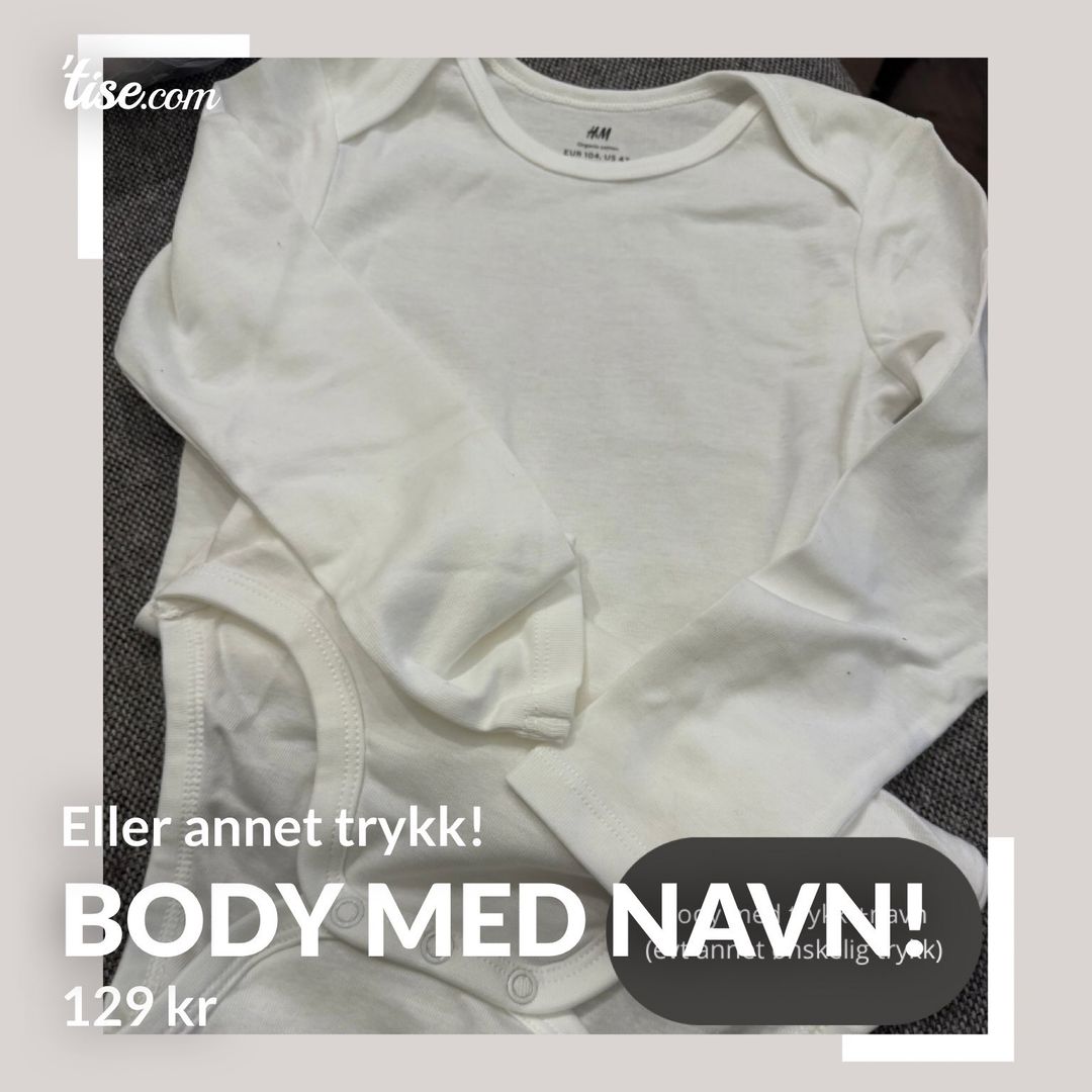 Body med navn!