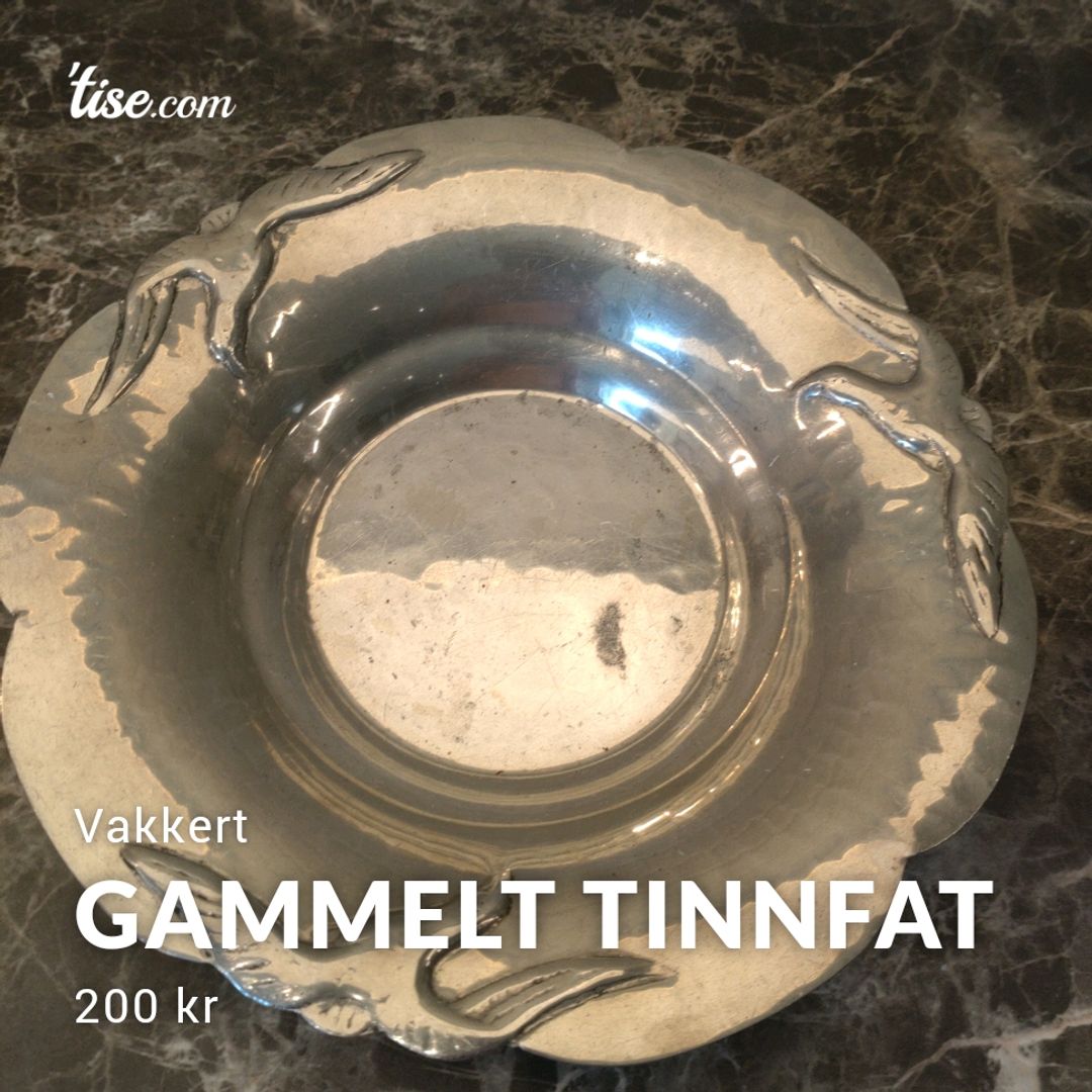 Gammelt Tinnfat