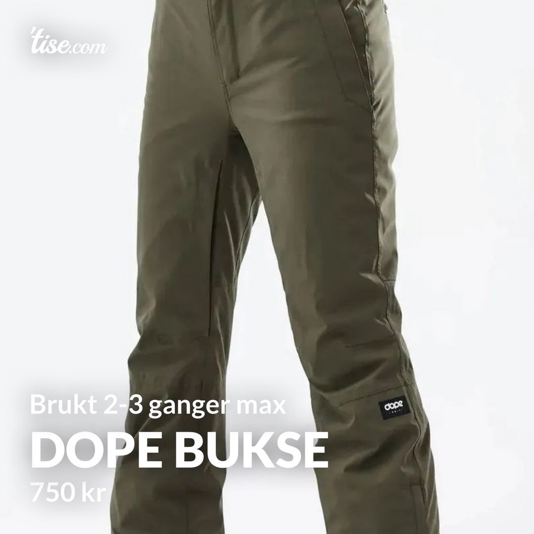 Dope bukse