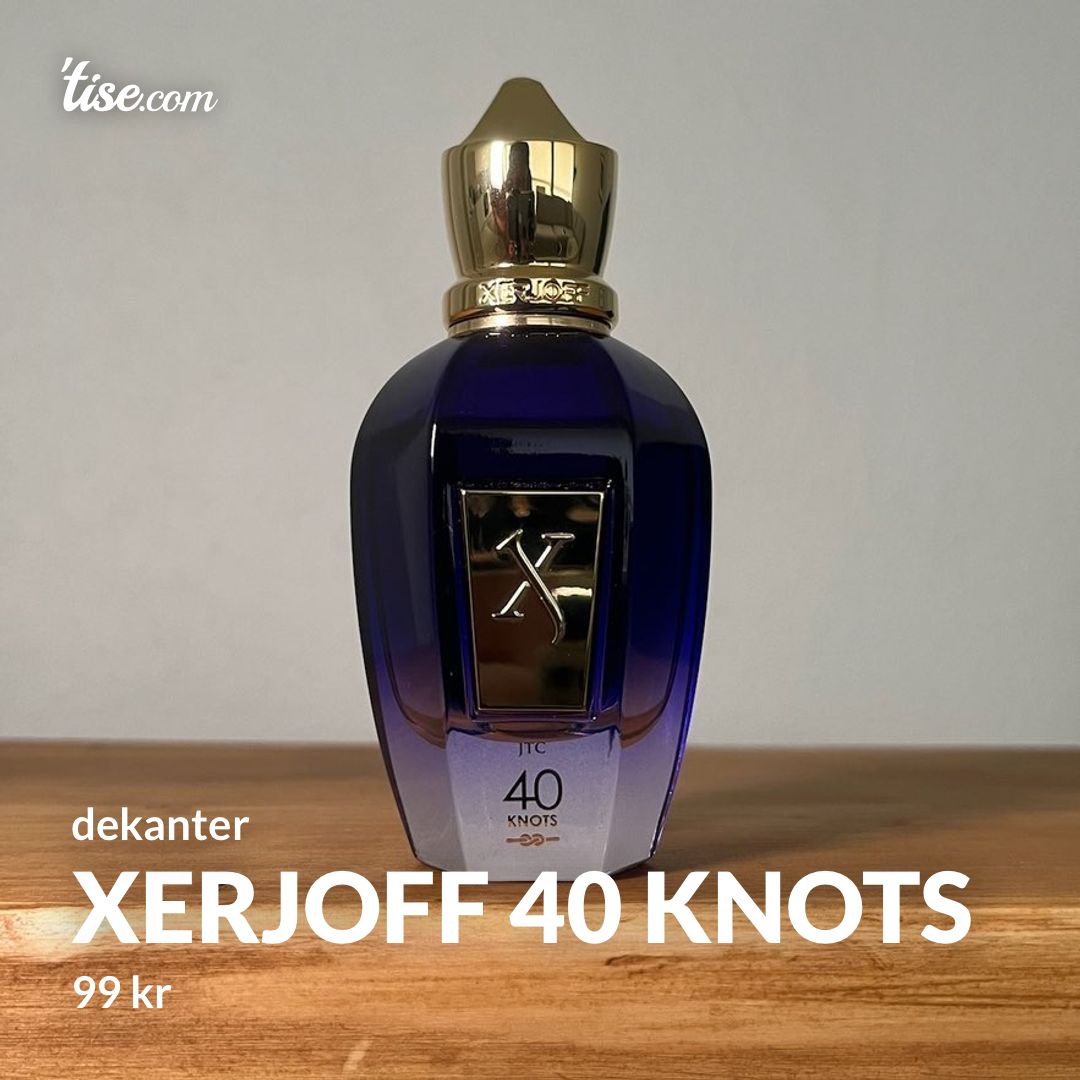 Xerjoff 40 Knots