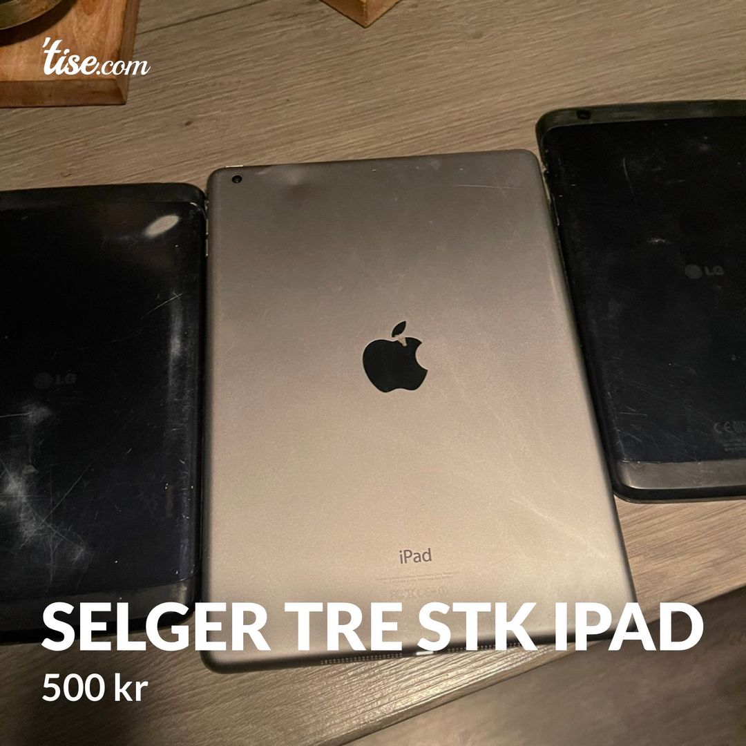 Selger tre stk ipad