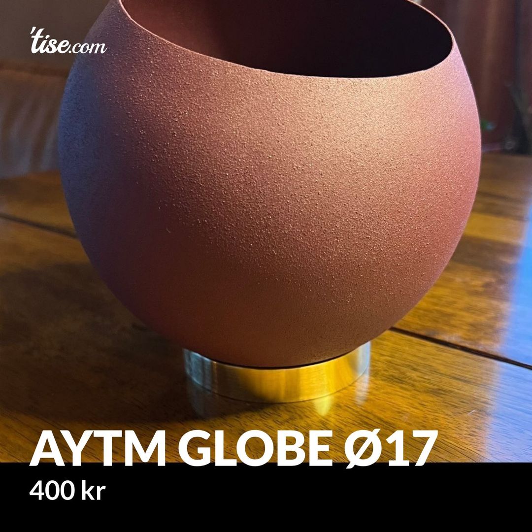 AYTM GLOBE Ø17