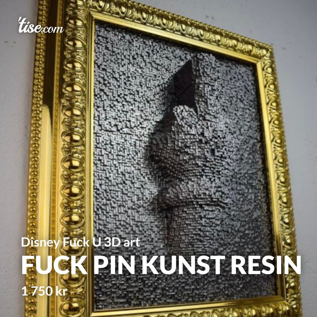 Fuck Pin Kunst Resin