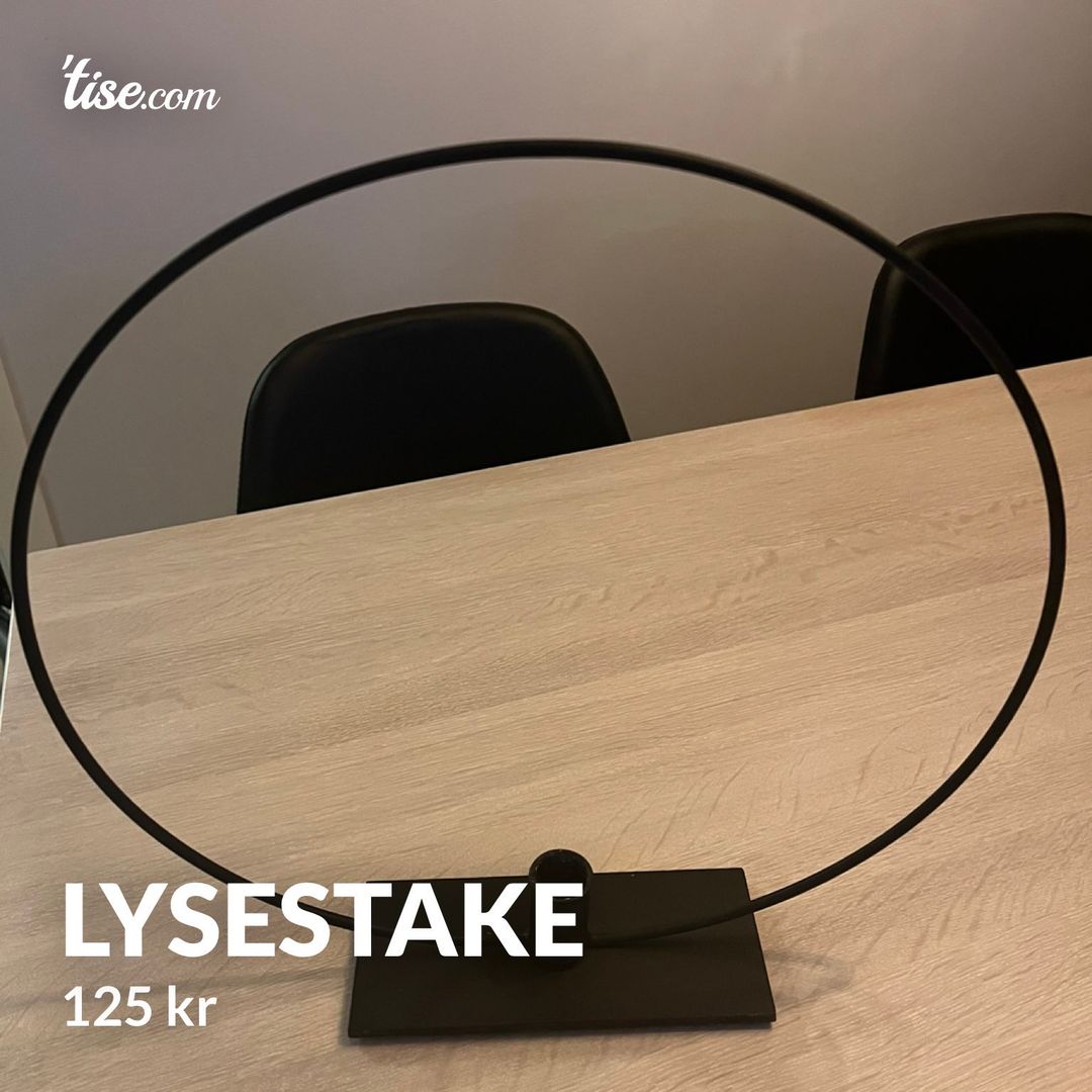 Lysestake