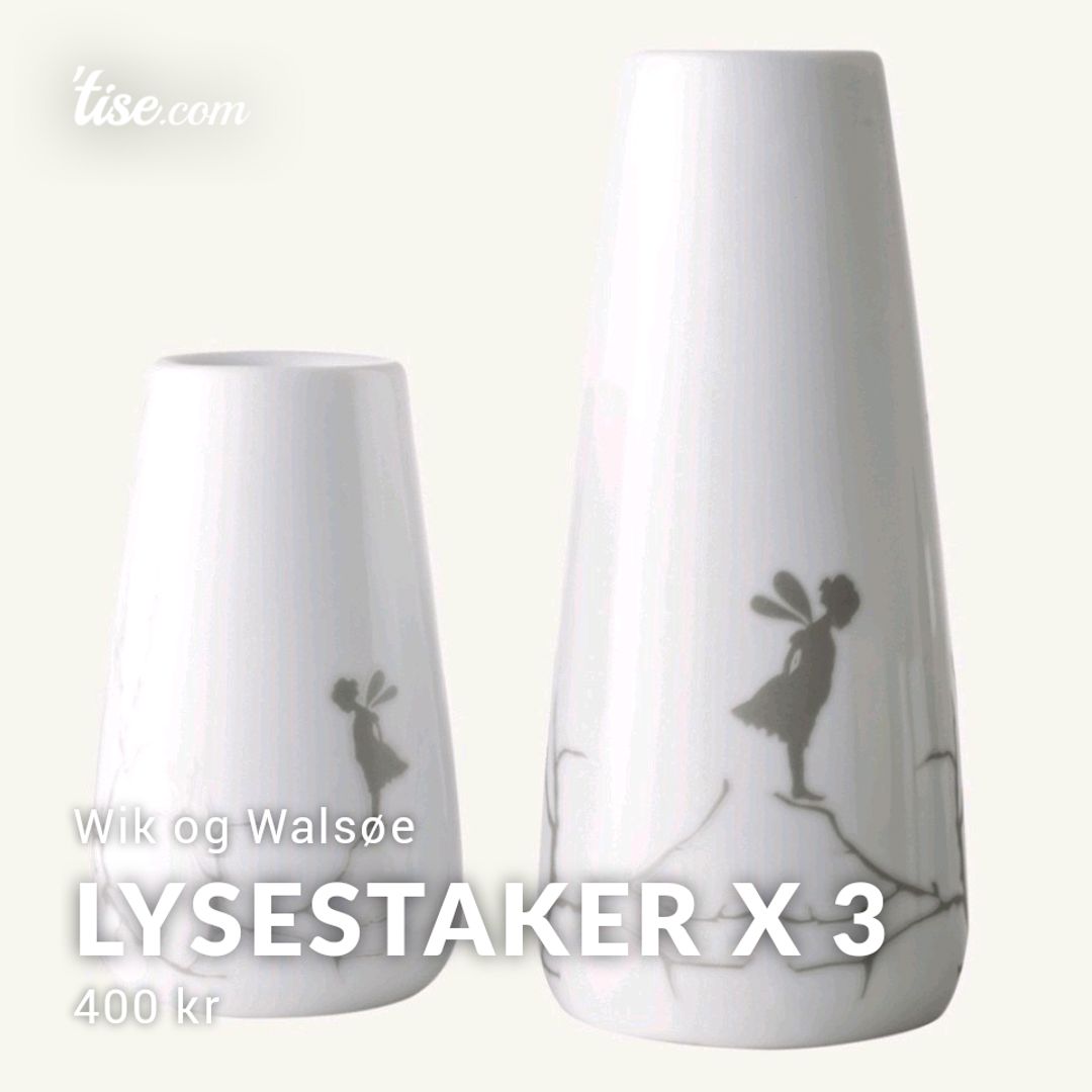 Lysestaker x 3