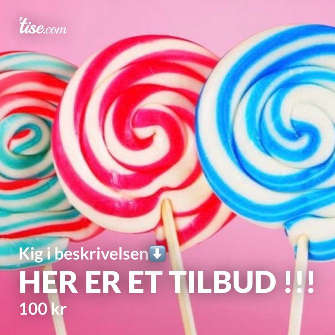 HER ER ET TILBUD !!!