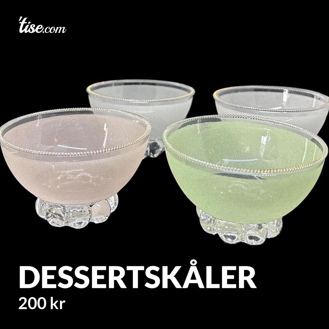 Dessertskåler