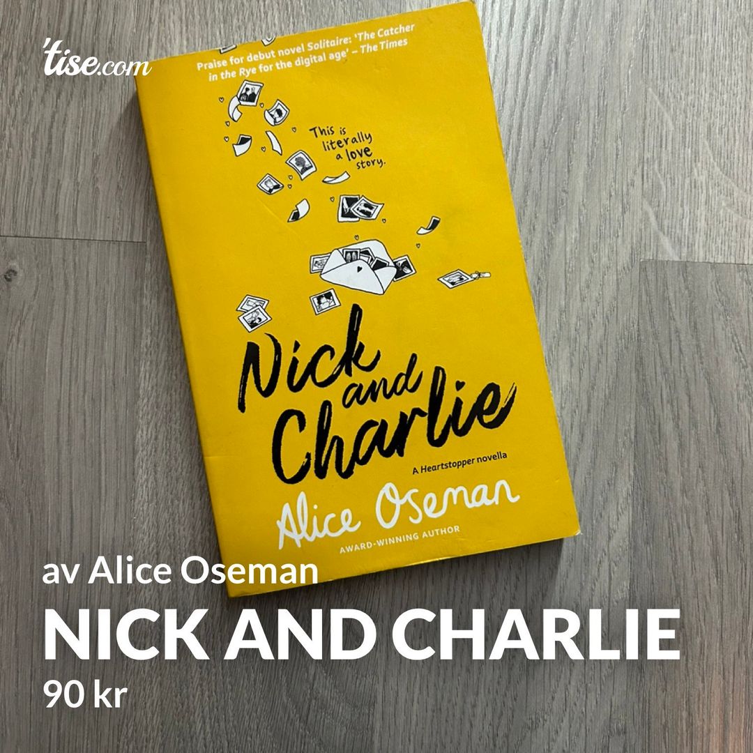 NICK AND CHARLIE
