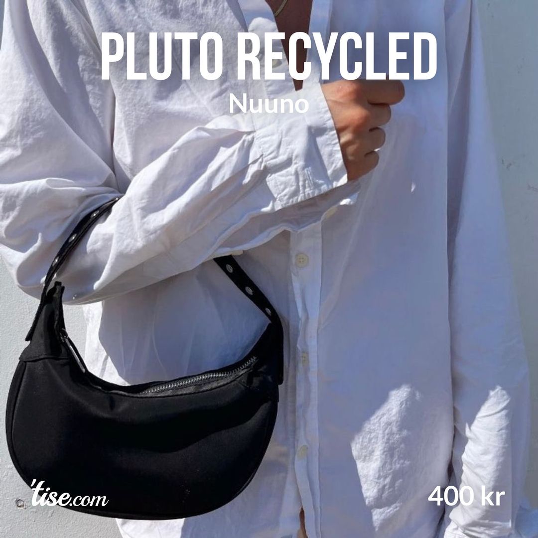 Pluto Recycled