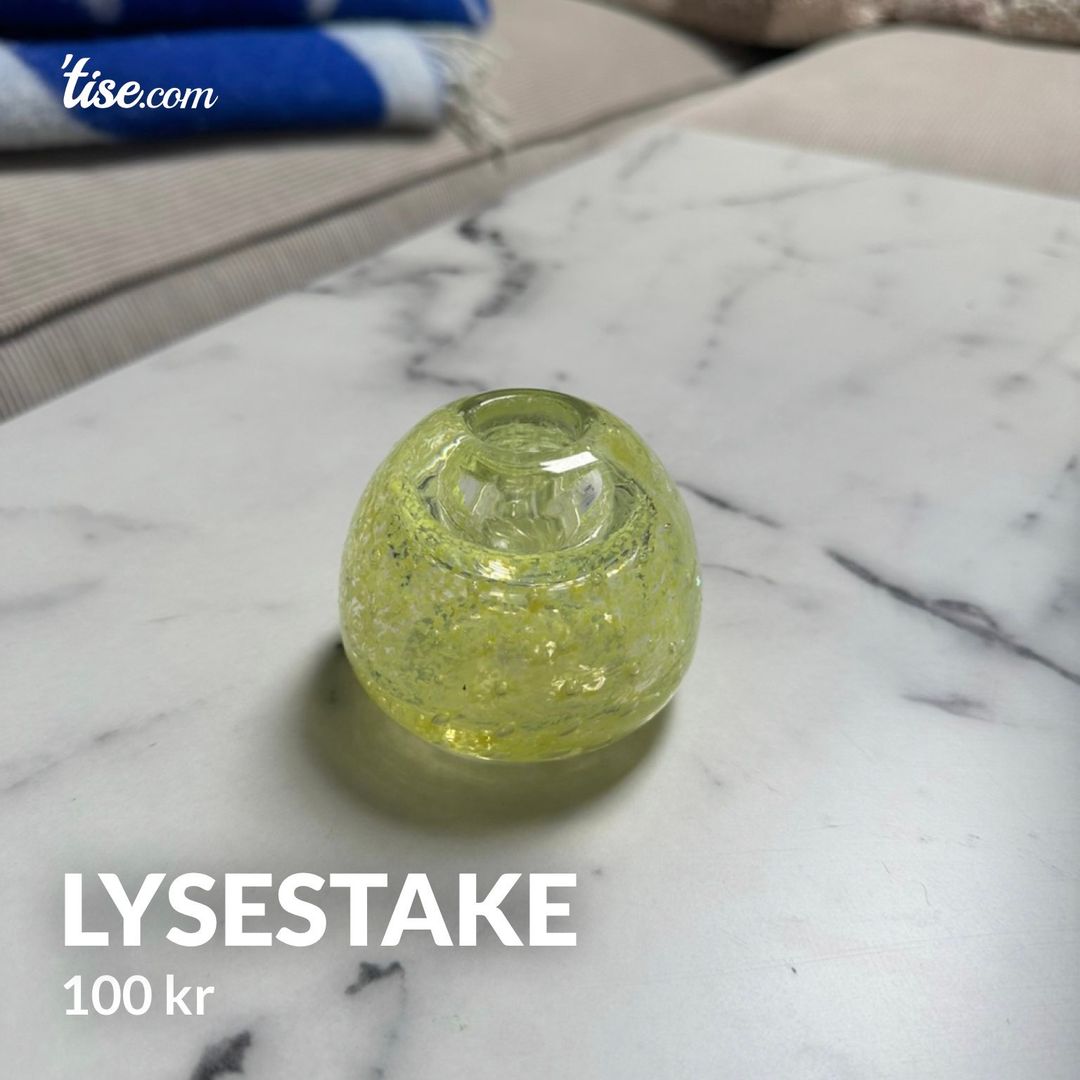 Lysestake