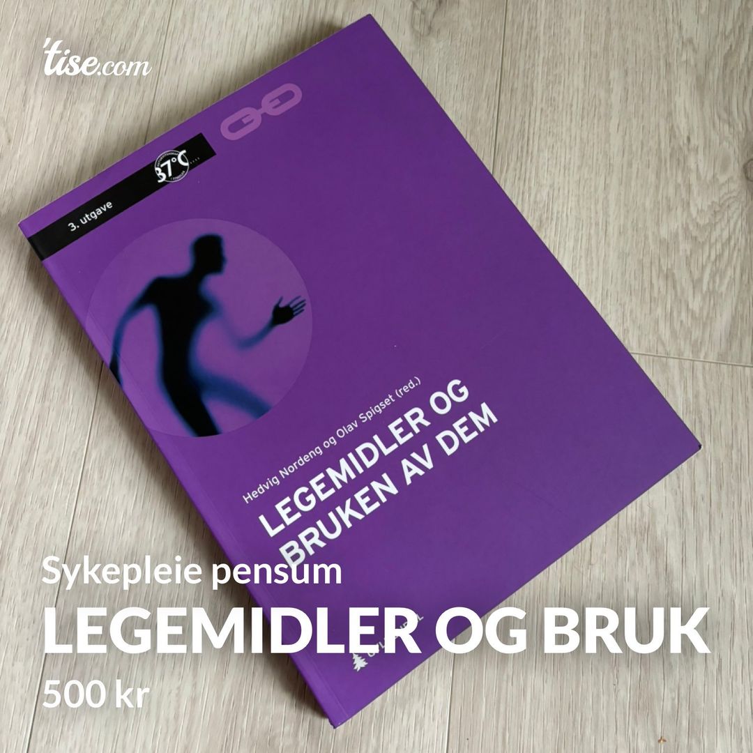 Legemidler og bruk