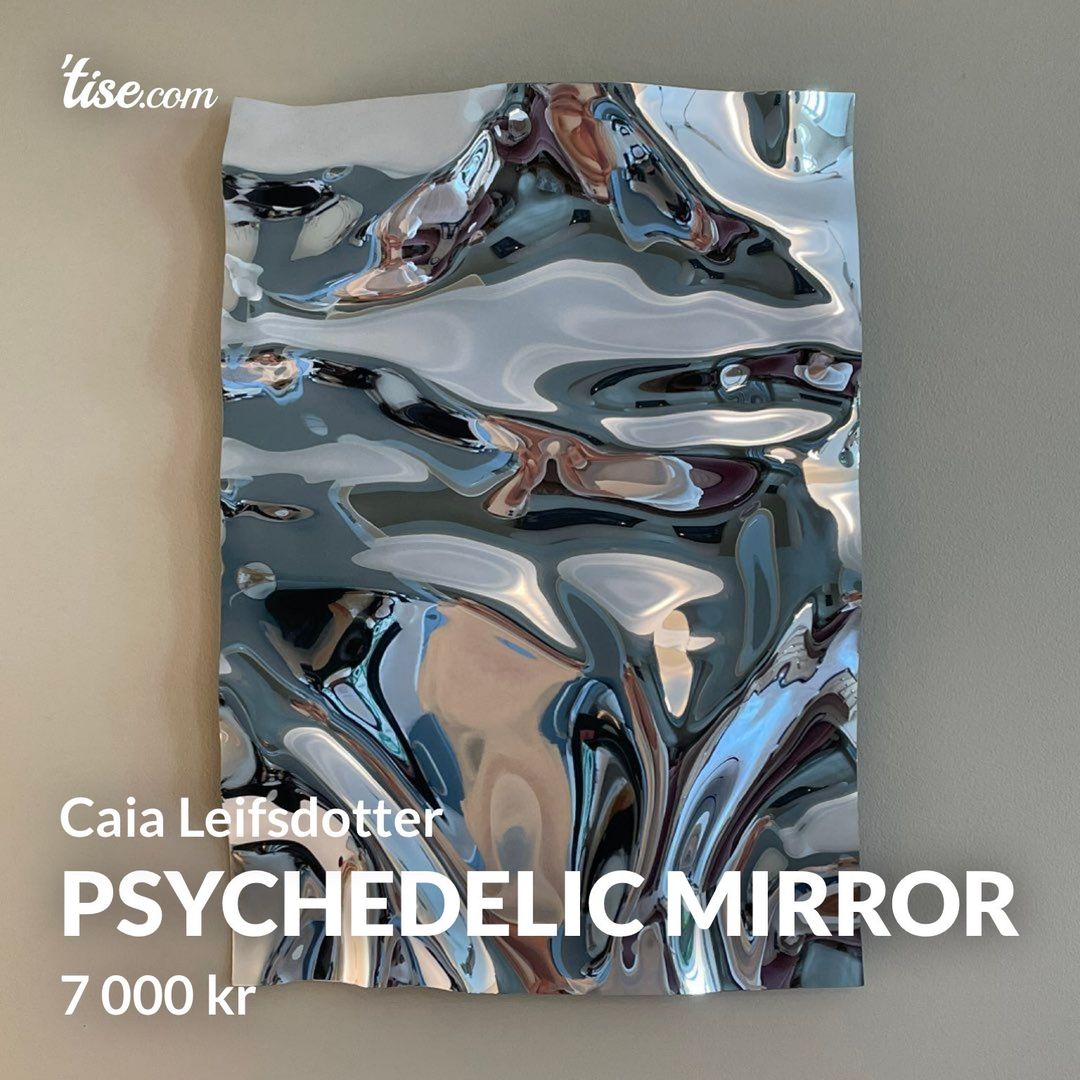 PSYCHEDELIC MIRROR