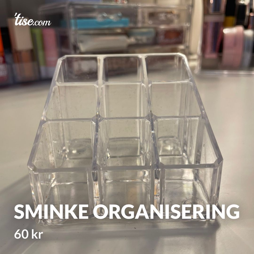 Sminke organisering