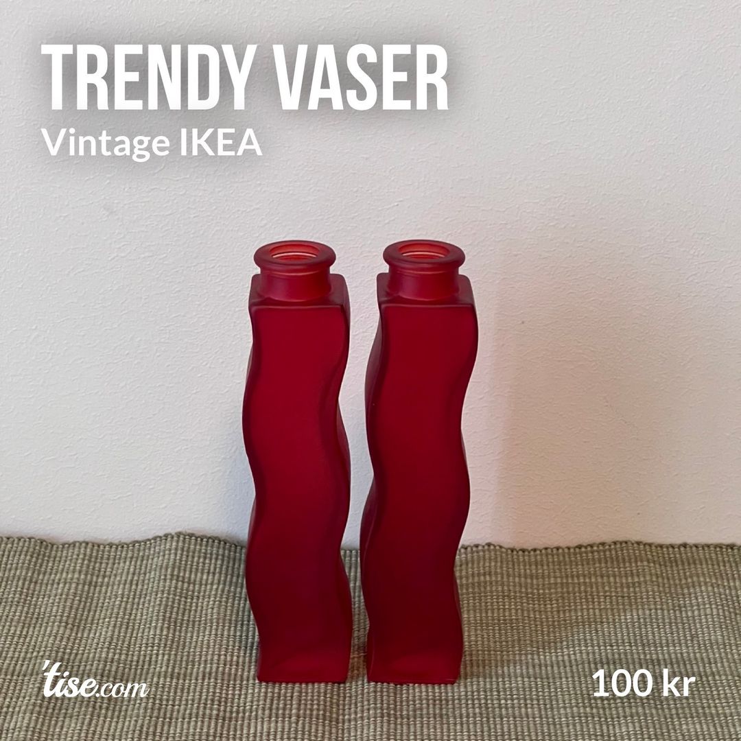 Trendy vaser