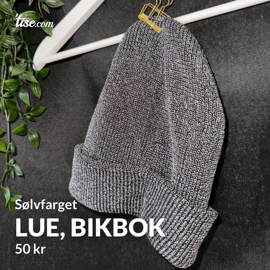 Lue, BikBok