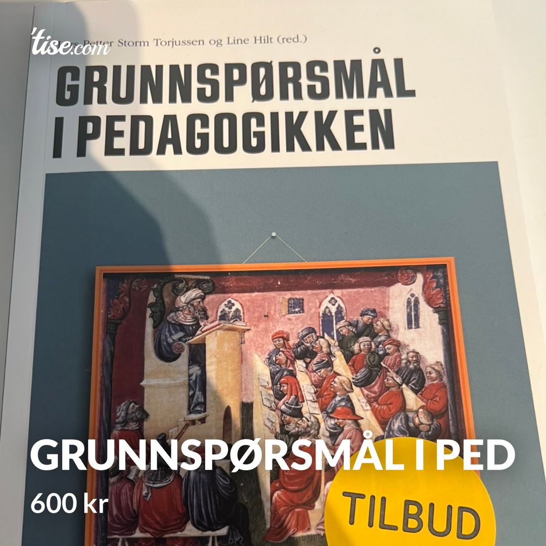 Grunnspørsmål i ped