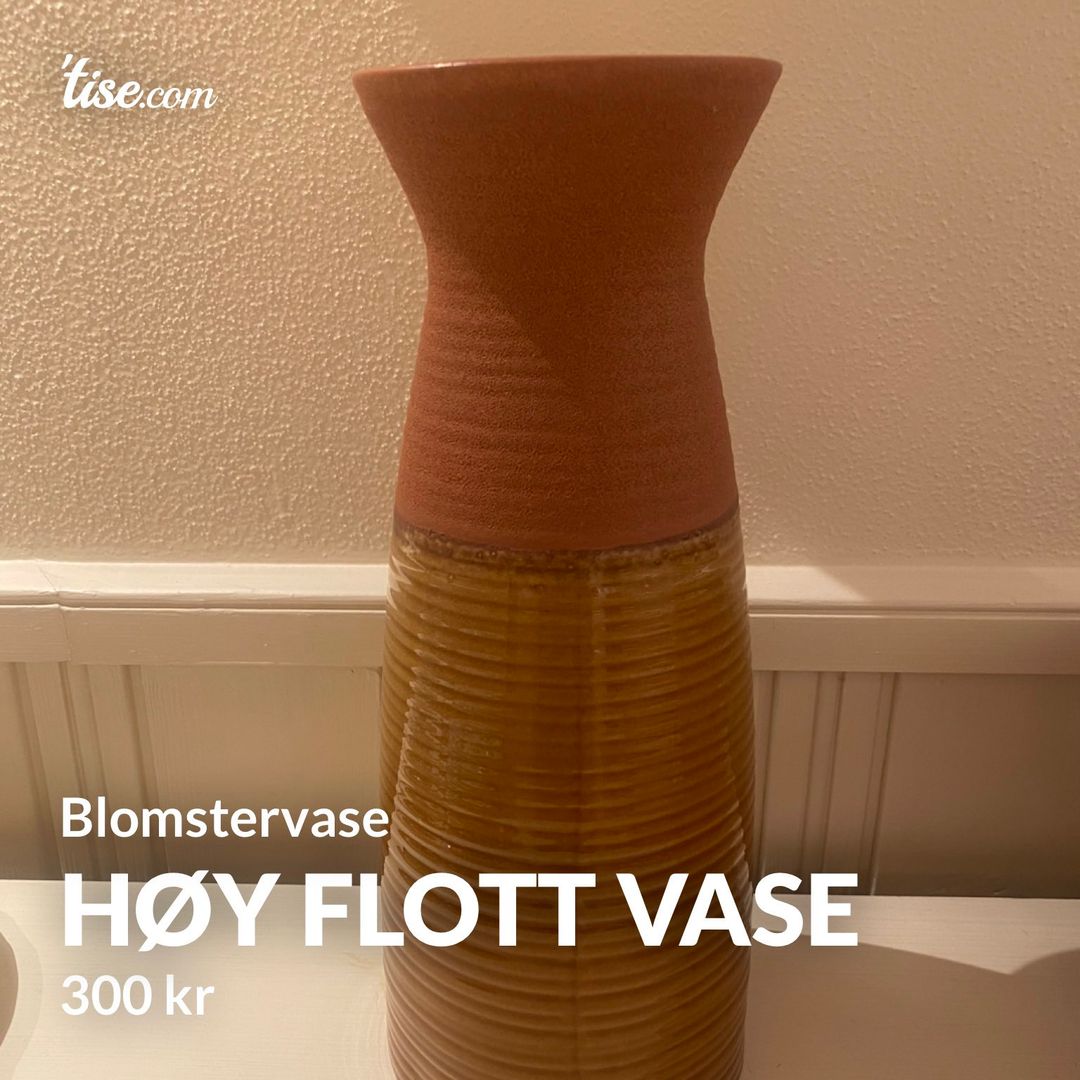 Høy flott vase