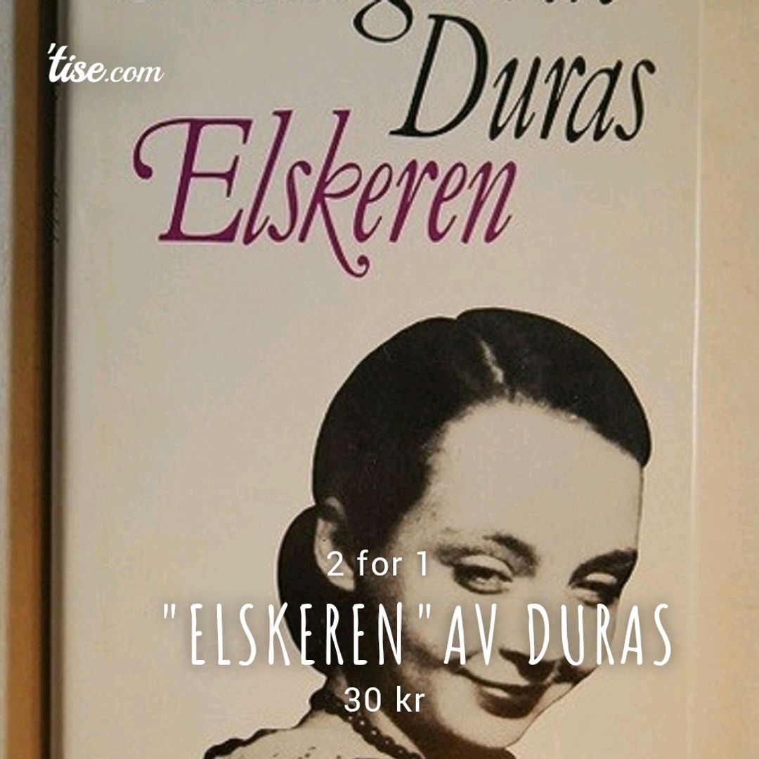 "Elskeren"av Duras