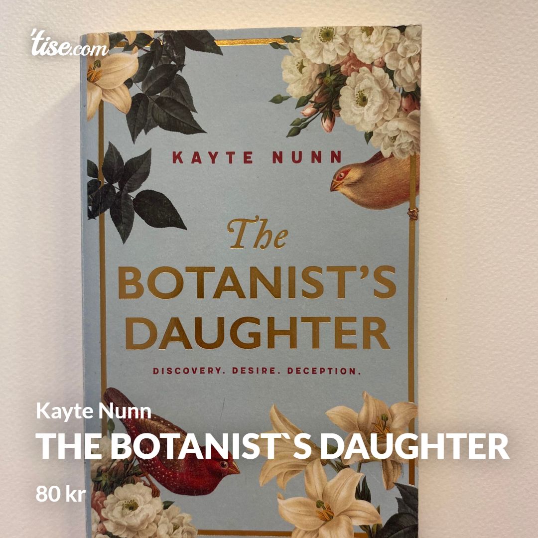 The Botanist`s Daughter