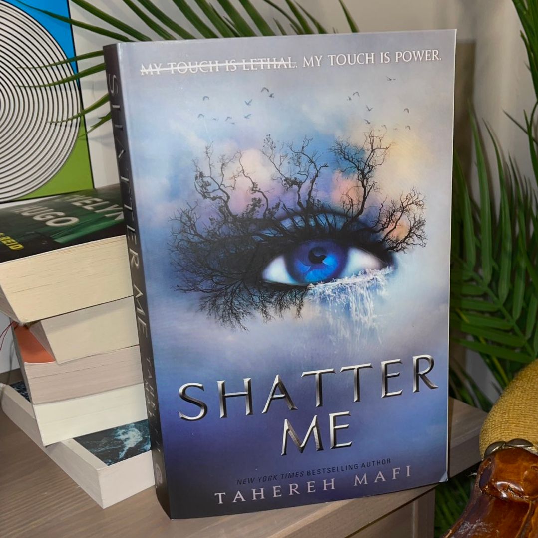 Shatter Me