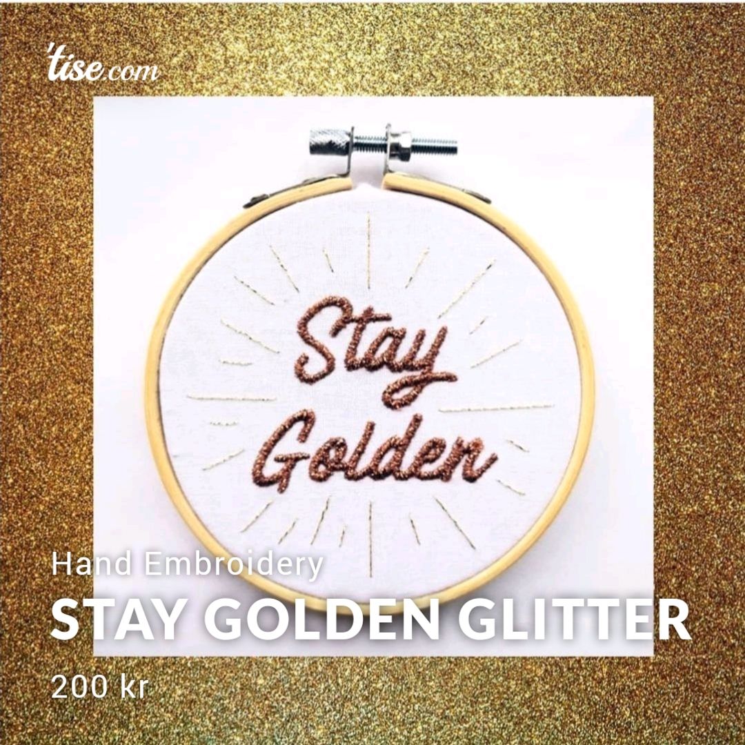 Stay Golden Glitter