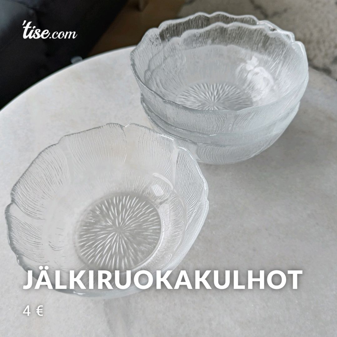 Jälkiruokakulhot