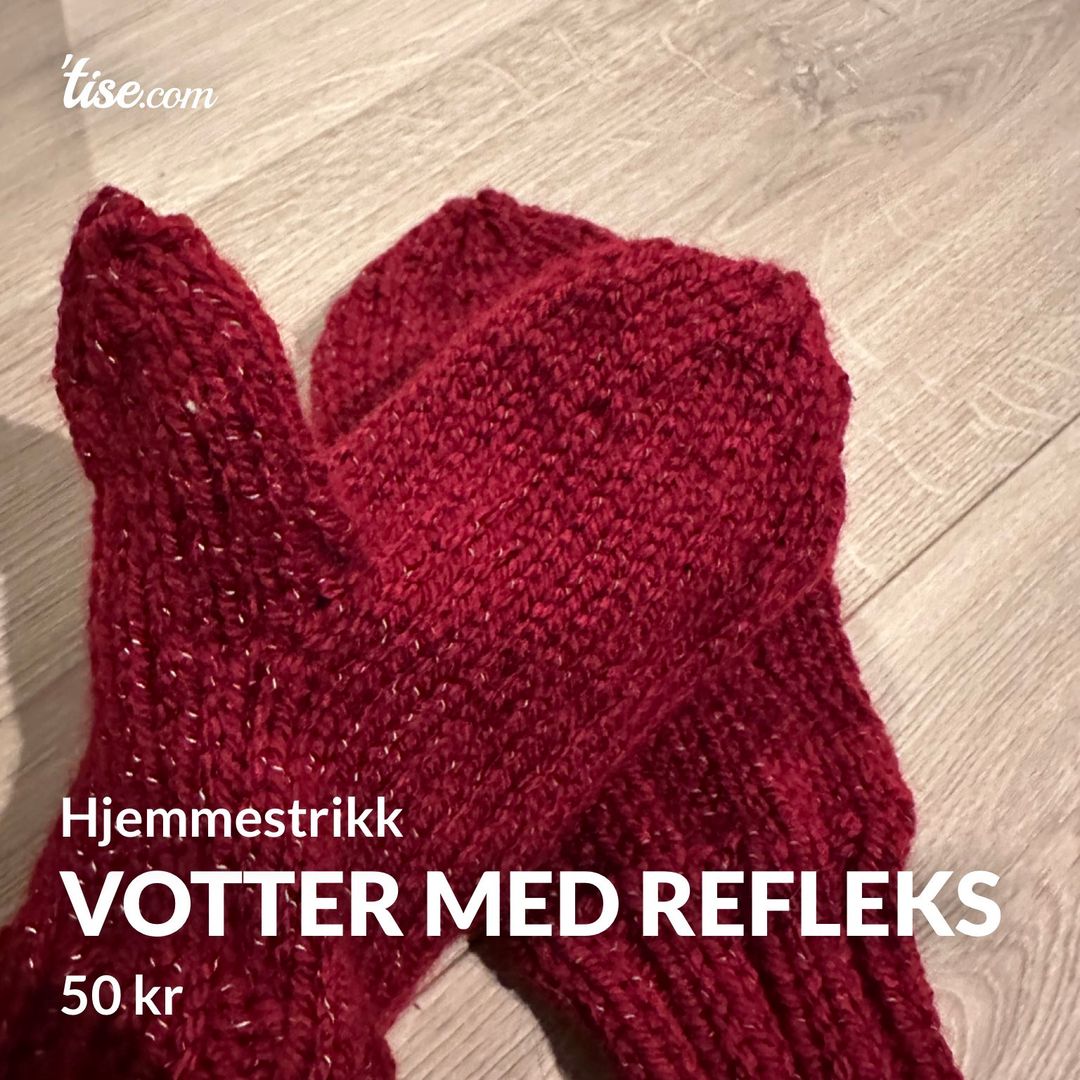 Votter med refleks