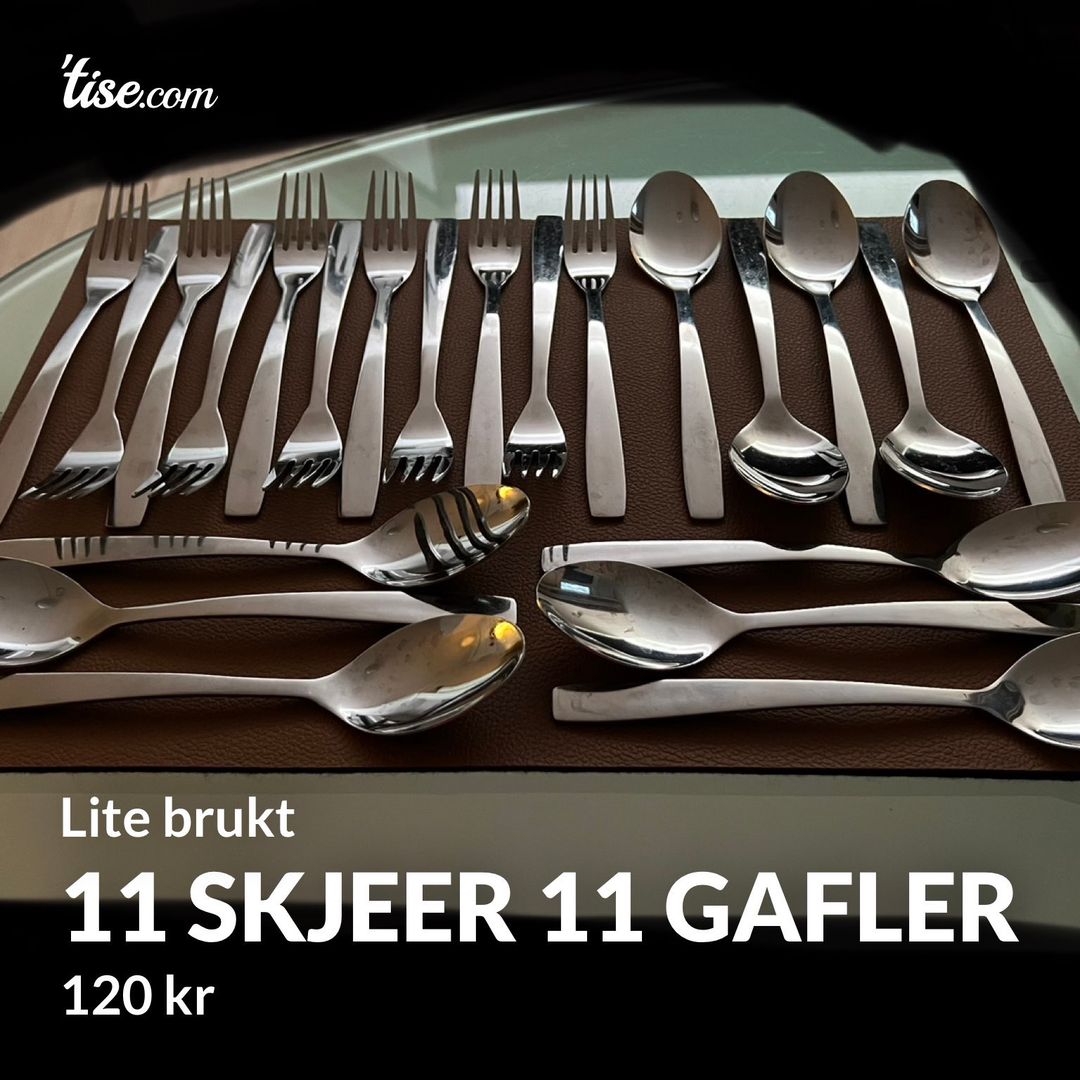 11 skjeer 11 gafler